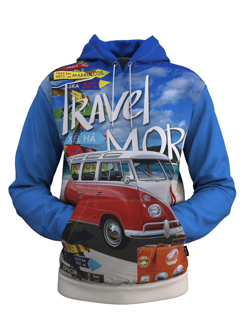 TRAVEL MORE HOODIE